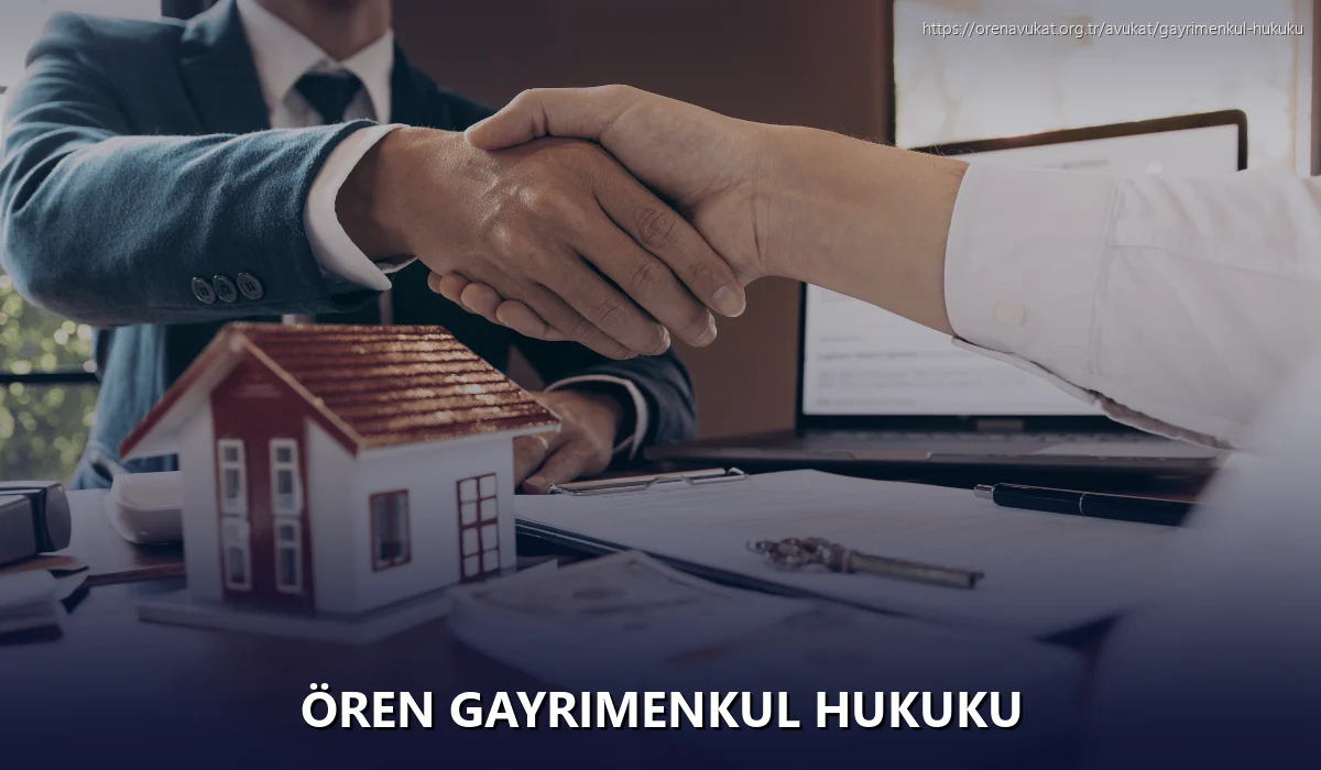 Ören Gayrimenkul Hukuku