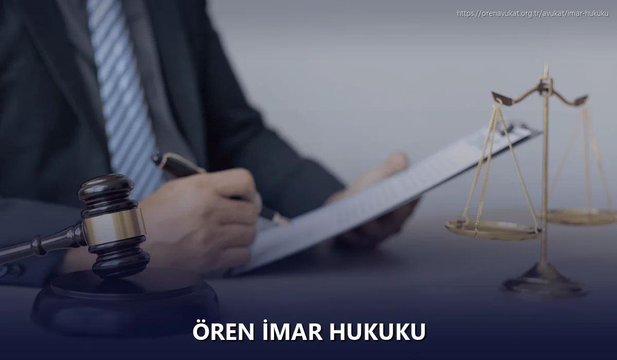 Ören İmar Hukuku