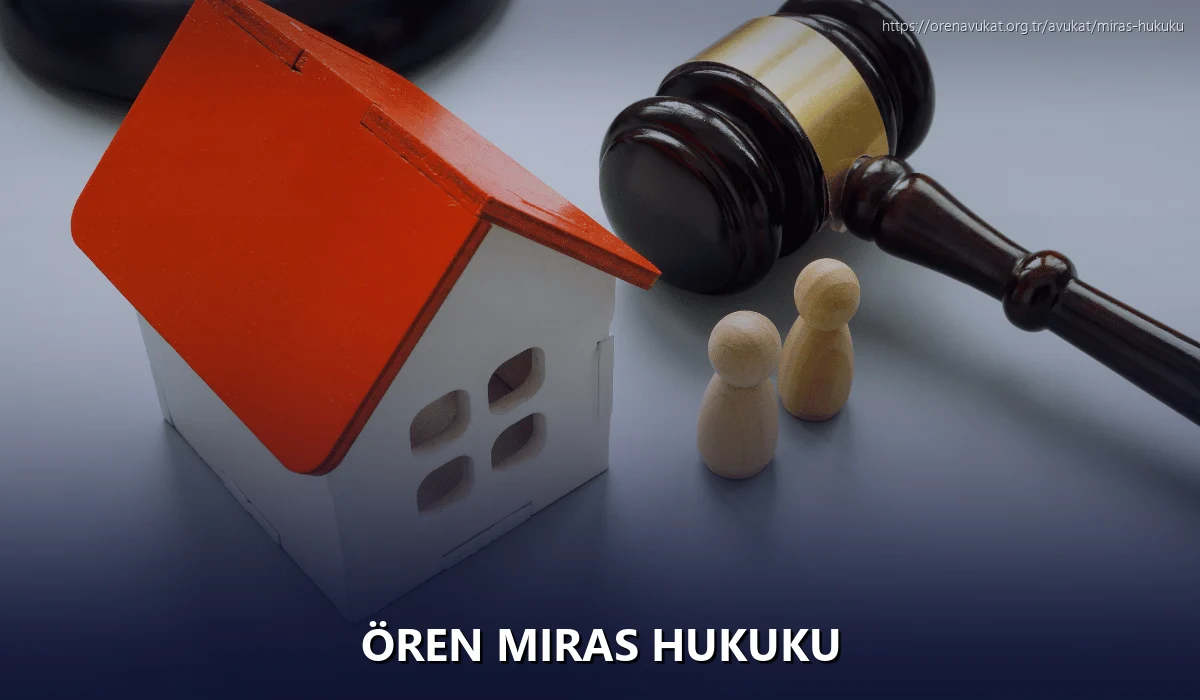 Ören Miras Hukuku
