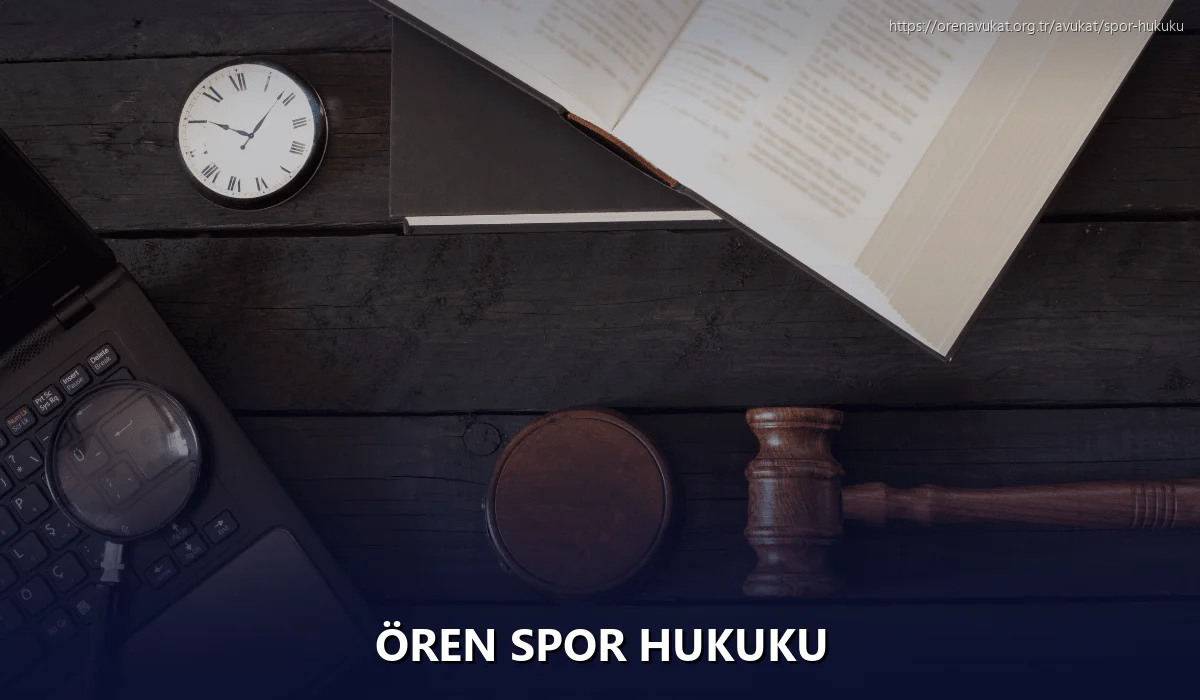 Ören Spor Hukuku